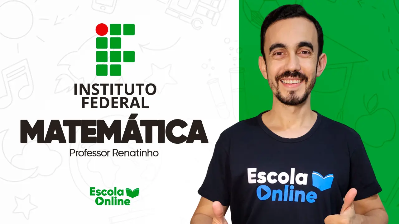 Matemática - Prof. Renatinho - IF